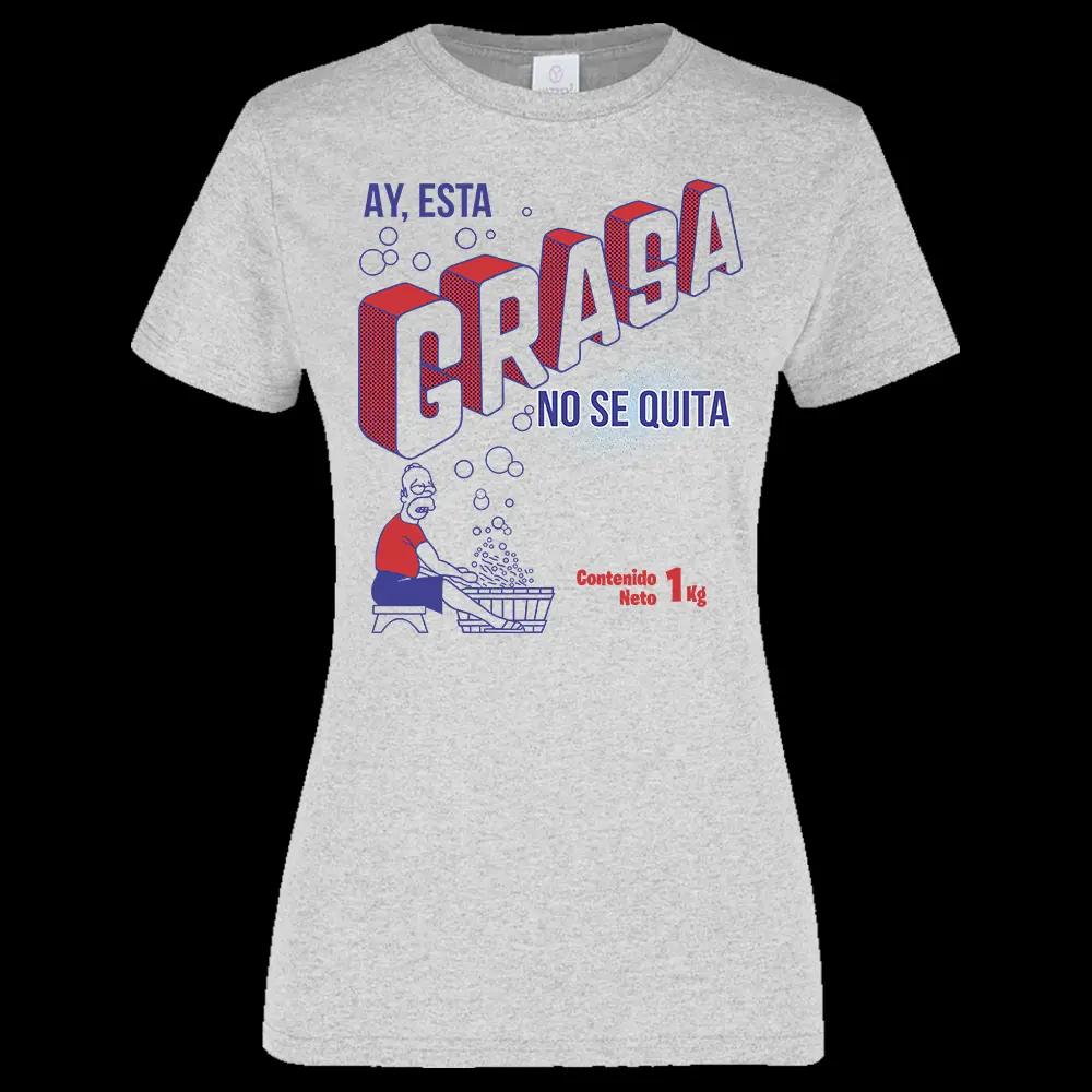 Playera gris jaspe para Dama con diseño "Esta grasa no se quita" ubicado en la parte frontal.